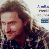 2015 Armitage Weekly Round-up - tumblr edition #28
